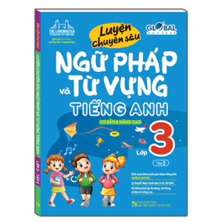 Sách - GLOBAL SUCCESS Luyện chuyên sâu ngữ pháp và từ vựng tiếng anh lớp 3 tập 2