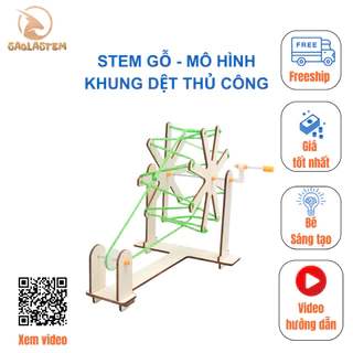 Đồ chơi sáng tạo STEM - Bộ lắp ráp mô hình Khung Dệt Thủ Công - STEM Khoa Học, Giáo Dục, Trí Tuệ.