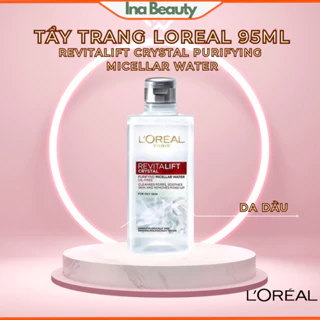 (Mini) Nước Tẩy Trang L'Oréal Paris Revitalift Crystal Purifying Micellar Water Làm Sạch Sâu Cho Da Dầu 95ml