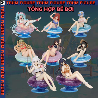 Mô Hình, Figure Tiệc Bể Bơi , Bộ Sưu Tập Đốt Cháy Mùa Hè - Full Box Trùm Figure