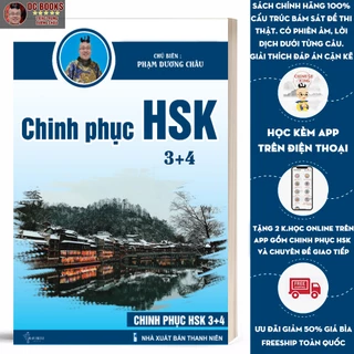 Sách - Chinh Phục HSK 34 - Luyện Đề Thi HSK Có Đáp Án - Phạm Dương Châu - Kèm File MP3