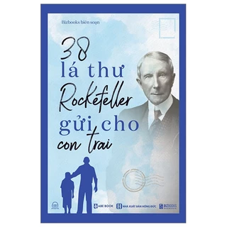 Sách - 38 Lá Thư Rockefeller Gửi Cho Con Trai - MCBooks