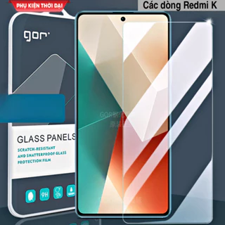 Cường lực Gor Redmi K40 / K40 Pro / K30 / K30 Pro / Poco X3 / K20 / K20 Pro / Mi 9T / K50 / K60 K70 trong suốt trơn mượt