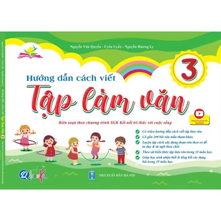 Sách - Hướng dẫn cách viết Tập làm văn lớp 3 - Kết nối tri thức với cuộc sống