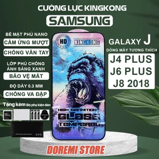 Kính cường lực Samsung J4 Plus J4+ / J6 Plus J6+ / J8 2018 New Kingkong full màn, miếng dán bảo vệ toàn màn hình