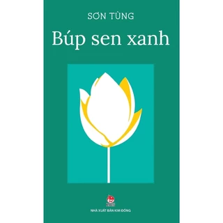 Sách - Búp Sen Xanh - Kim Đồng