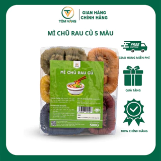 Mì chũ rau củ đặc sản Bắc Giang dành cho người ăn kiêng, giảm cân, healthy TÔM VÀNG - túi 1kg 5 vị