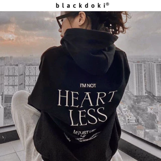 Áo Hoodie BLACKDOKI-HEARTLESS , áo hoodie nỉ bông form rộng unisex