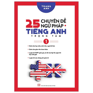 Sách - 25 Chuyên Đề Ngữ Pháp Tiếng Anh Trọng Tâm - Tập 1 - HHB