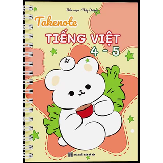 Sổ tay Take Note Tiếng Việt lớp 4,5 (mẫu mới nhất)