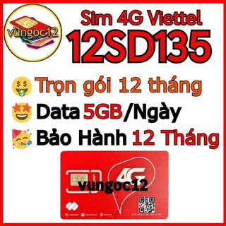 SIM 4G VIETTEL 12SD135 TẶNG 150GB/THÁNG 12UMAX70 FULL DATA K GIỚI HẠN KM 12THÁNG K CẦN NẠP TIỀN