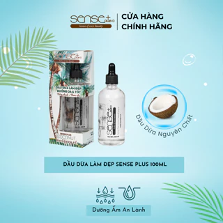 DẦU DỪA LÀM ĐẸP SENSE PLUS NGUYÊN CHẤT 100 ML