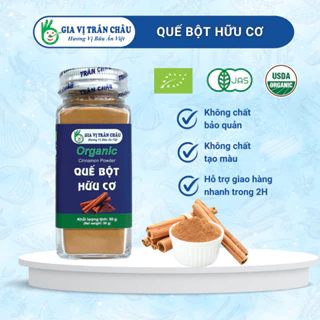 Bột quế hữu cơ Trân Châu hũ 45g, gia vị nấu phở, bò kho, tẩm ướp thực phẩm tốt cho sức khỏe, hũ thủy tin tiện dụng