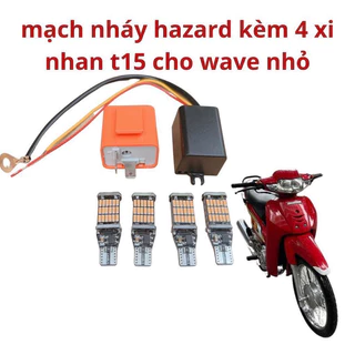 Combo Mạch Hazza Đa Năng Kèm Led T15 Siêu Sáng Lắp Wave Nhỏ,Zx Và Nhiều Dòng Xe Khác Cực Hót.