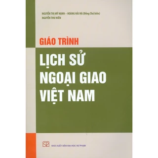 Sách - Giáo Trình Lịch Sử Ngoại Giao Việt Nam