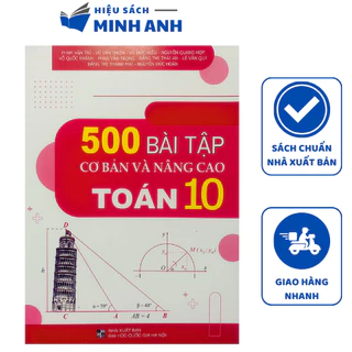 Sách - 500 bài tập cơ bản và nâng cao Toán 10