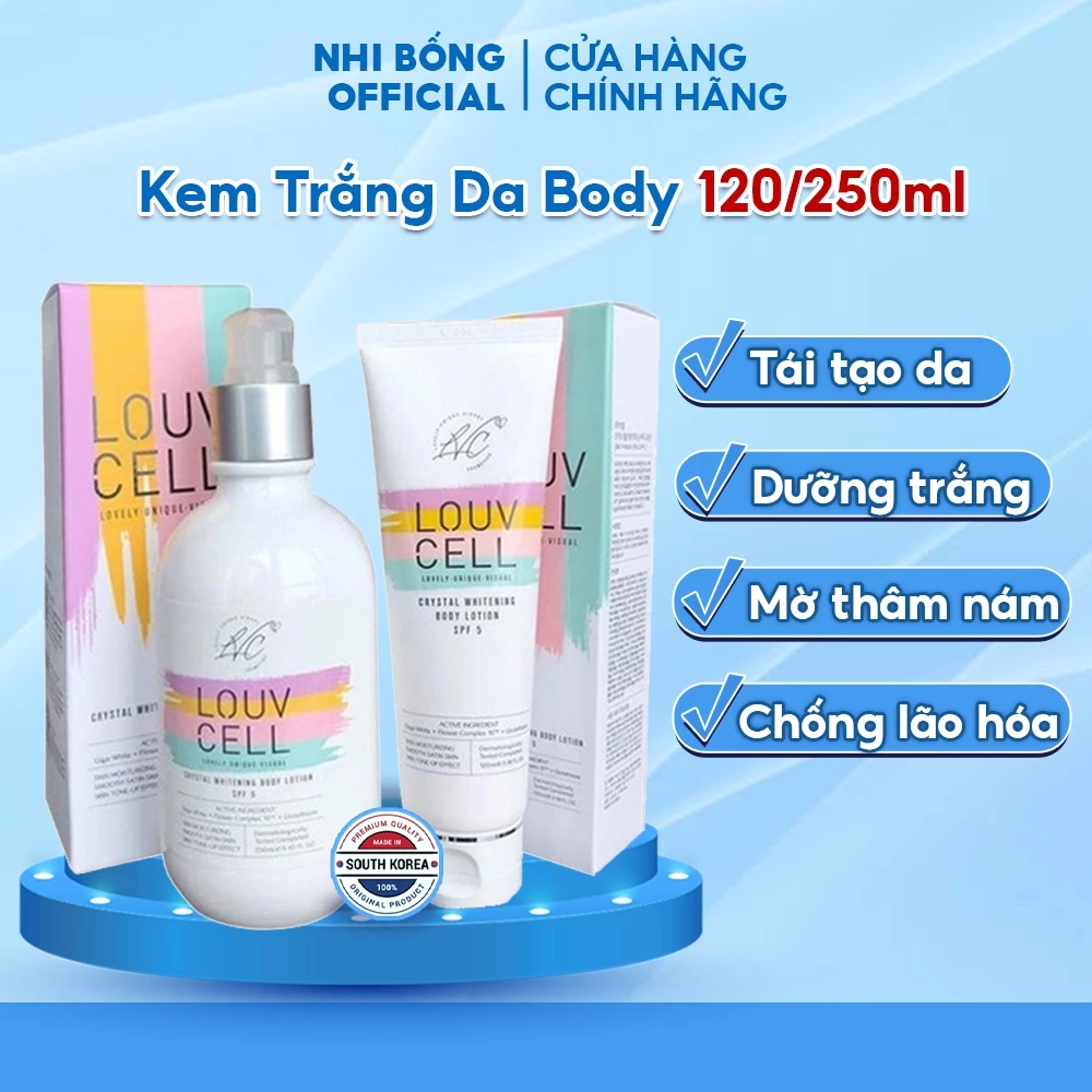 Kem Trắng Da - Kem Dưỡng Thể Body Louv Cell Chuẩn Hàn Quốc 120ml / 250ml [ CAM KẾT HÀNG CHÍNH HÃNG]