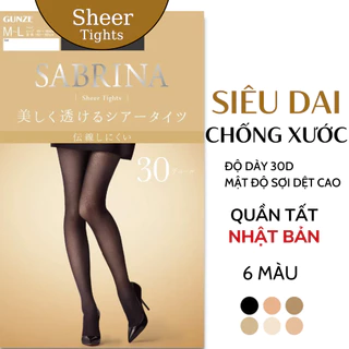 Quần tất nữ nội địa Nhật SABRINA Sheer Tights 30D giữ ấm mùa đông mật độ sợi dệt cao, siêu bền Nhật Bản - Fukuske Store