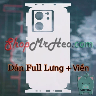 Dán Dẻo PPF Full Sau Lưng Viền Xiaomi 13T Pro - Redmi K60 Ultra (Trong Và Nhám) - PPF 4 Lớp Dễ Dán