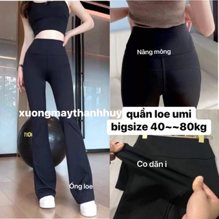 Quần Ồng Loe Umi Nâng Nông Bigsize~80kg Cạp Cao Bản To ôm gọn dáng