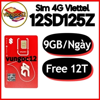 SIM 4G VIETTET  12SD125Z TẶNG 9GB/NGÀY 12SD135 KM 150GB/T 12UMAX90 12MXH100 12UMAX70 12ST60N 1 NAM K NẠP TIỀN