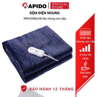 Đệm điện nhung Rapido REB-60SB cao cấp, chất liệu nhung, công suất 60W, bảo hành 1 năm toàn quốc