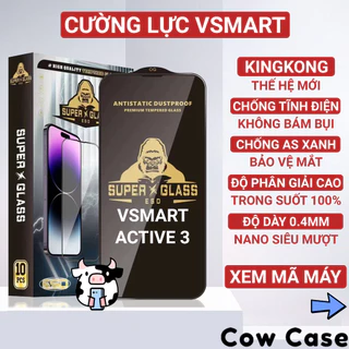 Kính cường lực Vsmart Active 3 Kingkong full màn | Miếng dán bảo vệ màn hình cho Vinsmart Cowcase