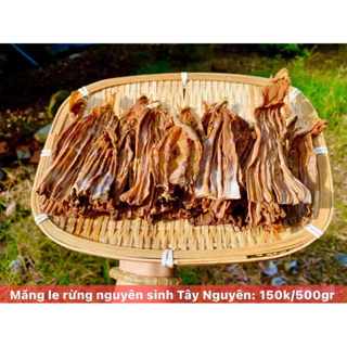 Măng le rừng mọc hoang dã vùng Tây Nguyên (1kg, chia 2 túi )