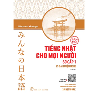 Sách - Tiếng Nhật Sơ cấp 1. 25 Bài luyện nghe (Bản mới) (NXB Trẻ)