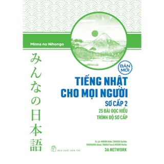 Sách - Tiếng Nhật Sơ cấp 2. 25 bài đọc hiểu trình độ sơ cấp (NXB Trẻ)