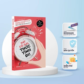 SÁCH: Này cô gái, thức tỉnh đi! (Girl, Wash Your Face) - Tác giả: Rachel Hollis