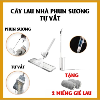 Cây Lau Nhà Phun Sương Tự Vắt Thông Minh Chổi Lau Nhà Tiện Lợi Lau 360 Độ