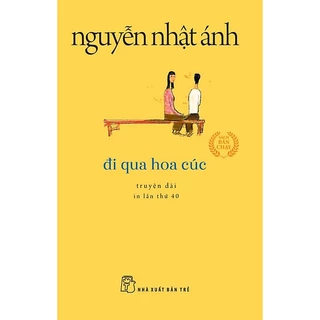 Sách - Đi qua hoa cúc (khổ nhỏ)