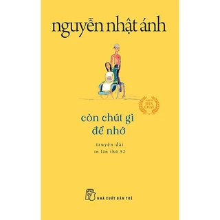 Sách - Còn chút gì để nhớ (khổ nhỏ) - Nguyễn Nhật Ánh