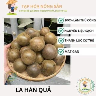 [  HÀNG LOẠI 1]  Combo 30 Quả La Hán Khô Hàng Quả To Đẹp Không Bị Vỡ Thơm Ngon