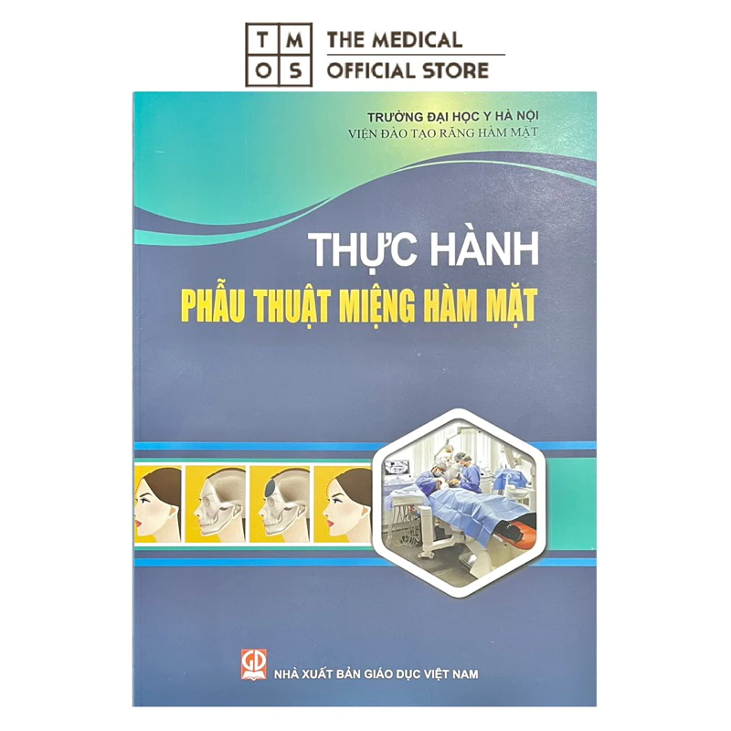 Sách - Thực Hành Phẫu Thuật Miệng Hàm Mặt Tmos