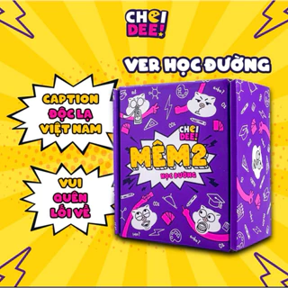 Bộ bài meme Mêm boardgame Choidee nhiều phiên bản hài hước chơi nhóm cùng bạn bè 150 lá