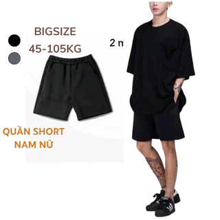 40-105KG Quần Short Nam Nữ Sói Store bigsize unisex form basic 2 màu chất nỉ dày dặn