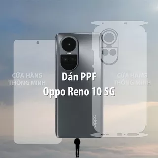 Tấm dán Oppo Reno 10 5G dán PPF mặt trước/dán mặt sau/dán màn hình/dán mặt lưng Full viền chuẩn