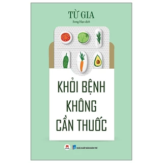 Sách - Khỏi Bệnh Không Cần Thuốc - HHB