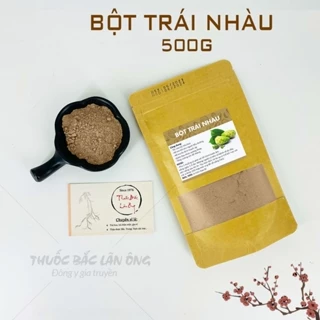 Bột trái nhàu nguyên chất 500g - Lãn Ông