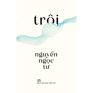 Sách-Trôi (Nguyễn Ngọc Tư)