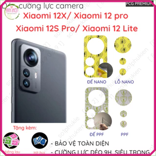 (mua 1 tặng 1) Bộ Dán cường lực camera Xiaomi 12/ 12 Lite/ 12X/ 12 pro/ 12S/ 12S Pro loại nano, ppf bảo vệ