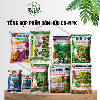 MUA 3 TẶNG 1 CÙNG LOẠI -TỔNG HỢP PHÂN BÓN NPK - HỮU CƠ- KÍCH THÍCH RA HOA-NẢY CHỒI -HỮU CƠ CÁC LOẠIPHÂN BÓN CUỐC VÀNG