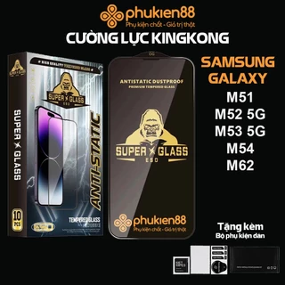 Kính cường lực Samsung Galaxy M51 M52 M53 M54 M62 5G, Super Kingkong ESD full màn, Miếng dán bảo vệ toàn màn hình