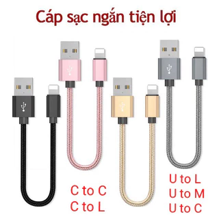 Cáp Sạc Ngắn Cho Pin Dự Phòng Dây Dù 25 Cm  C-C C-L Type-C V8 Dùng Cho Iphone, Samsung, Oppo, Vivo, Xiaomi, Realme