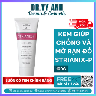 [HÀNG CHÍNH HÃNG] Kem chống rạn da STRIANIX-P 100g phòng và làm mờ RẠN ĐỎ BSVYANH STRIANIXP