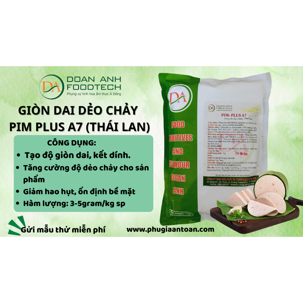 GIÒN DAI DẺO CHẢY_ PIM PLUS A7: TẠO ĐỘ GIÒN DAI CHO GIÒ CHẢ, XÚC XÍCH, NEM CHUA,….