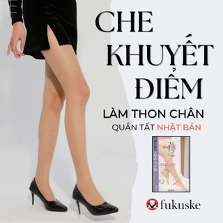 Quần tất thon chân Che khuyết điểm đẹp mịn trong suốt Nhật Bản Fukuske có bảo hộtất nữ cao cấp siêu dai