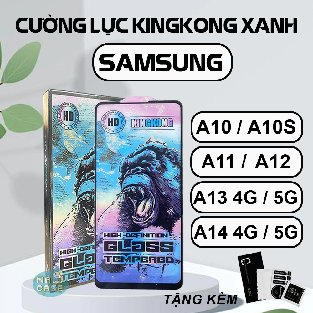 Kính cường lực Samsung A10, A10s, A11, A12, A13, A14 4G 5G New Kingkong xanh, miếng dán full màn